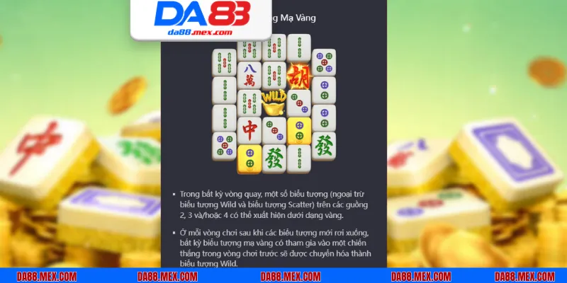 Biểu tượng mạ vàng sẽ thành Wild nếu nằm trong tổ hợp trúng thưởng